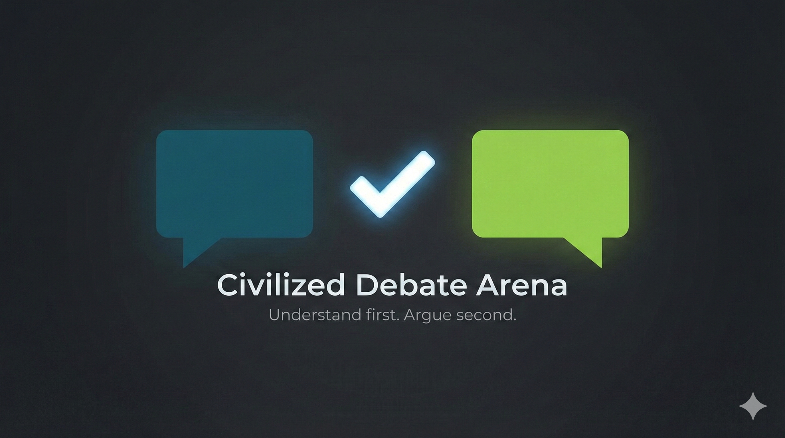 Civilized Debate Arena - Understand first, argue second